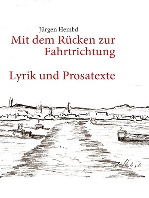cover image of Mit dem Rücken zur Fahrtrichtung